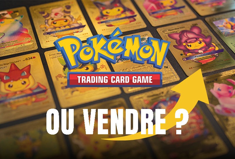 Où vendre ses cartes Pokémon ? Comparatif des meilleures options 